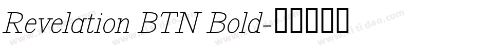 Revelation BTN Bold字体转换
